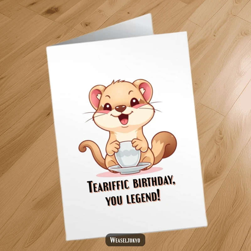 Funny Free Printable Birthday Card showing a joyful weasel meticulously pretending to serve tea with a teapot.